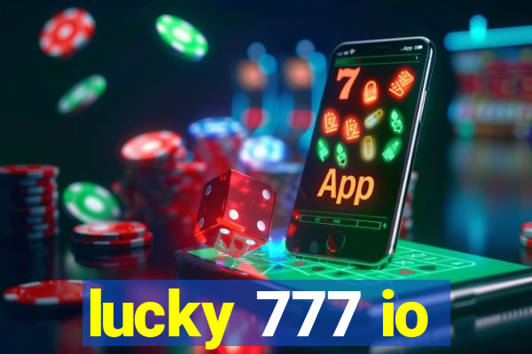 lucky 777 io